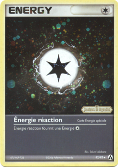 Énergie réaction (EX Créateurs de légendes 82)