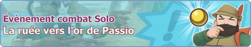 Fichier:Bannière La ruée vers l'or de Passio (2024) PM.png