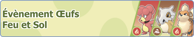 Fichier:Bannière Évènement Œufs Feu et Sol PM.png