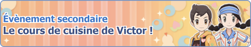 Fichier:Bannière Le cours de cuisine de Victor ! PM.png