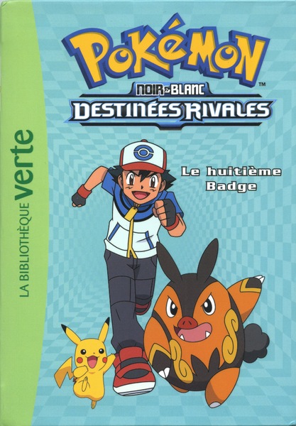 Fichier:Roman Pokémon Bibliothèque Verte - Recto - Tome 8.png