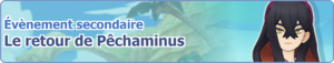 Bannière Le retour de Pêchaminus PM.png