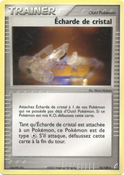 Écharde de cristal (EX Gardiens de Cristal 76)