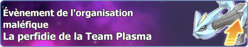 Fichier:Bannière La perfidie de la Team Plasma PM.png