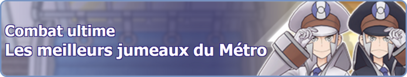 Fichier:Bannière Les meilleurs jumeaux du Métro PM.png