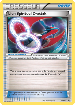 Lien Spirituel Drattak (Promo XY 172)