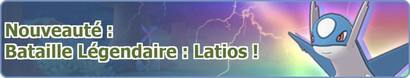 Fichier:Bannière Nouveauté Bataille Légendaire Latios PM.png