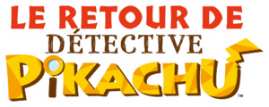Logo Le retour de Détective Pikachu.png