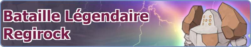 Fichier:Bannière Bataille Légendaire Regirock PM.png
