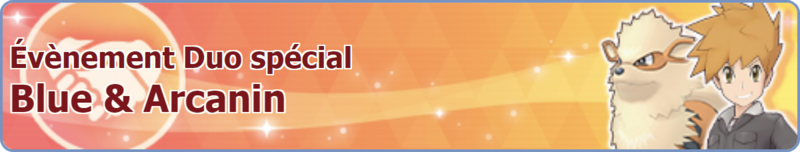 Fichier:Bannière Évènement Duo spécial Blue et Arcanin PM.png