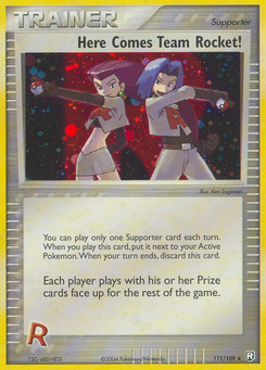 Here Comes Team Rocket! (EX Team Rocket Returns 111)