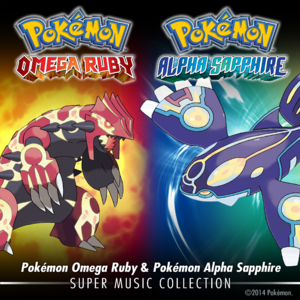Pochette Pokémon Omega Ruby & Pokémon Alpha Sapphire Super Music Collection Recto.png
