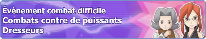 Fichier:Bannière Combats contre de puissants Dresseurs PM.png