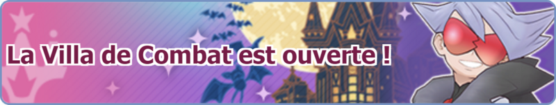 Fichier:Bannière La Villa de Combat est ouverte ! (Halloween) PM.png
