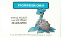 La carte Professeur Chen Lokhlass.