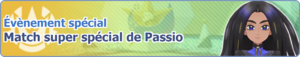 Bannière Match spécial de Passio (Paldea) PM.png