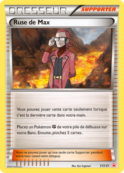 Ruse de Max (Promo Étoile Rouge S15 01)