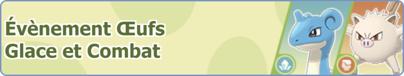 Fichier:Bannière Évènement Œufs Glace et Combat PM.png