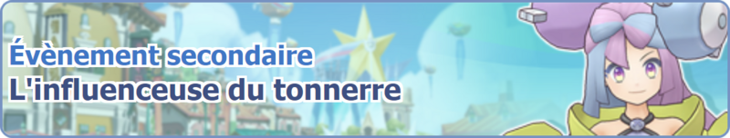 Fichier:Bannière L'influenceuse du tonnerre PM.png