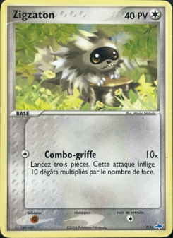 Zigzaton (EX Kit Dresseur Latios 7)