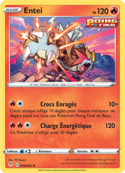 Entei (Épée et Bouclier Évolution Céleste 019)