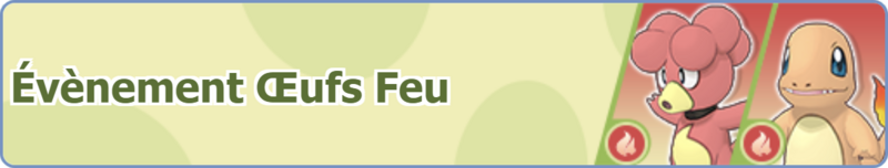 Fichier:Bannière Évènement Œufs Feu PM.png