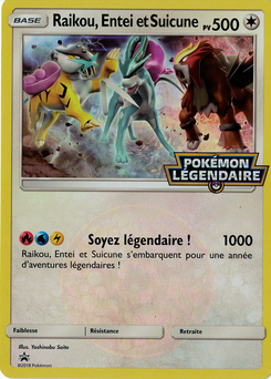 Raikou, Entei et Suicune (Promo SM)