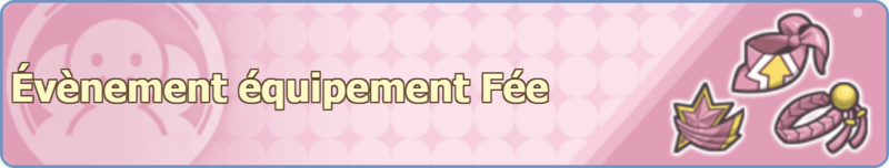 Fichier:Bannière Évènement équipement Fée PM.png