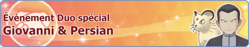 Fichier:Bannière Évènement Duo spécial Giovanni et Persian PM.png