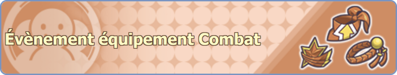 Fichier:Bannière Évènement équipement Combat PM.png