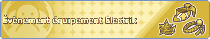 Fichier:Bannière Évènement équipement Électrik PM.png