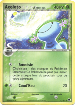 Axoloto δ (EX Île des Dragons 71)