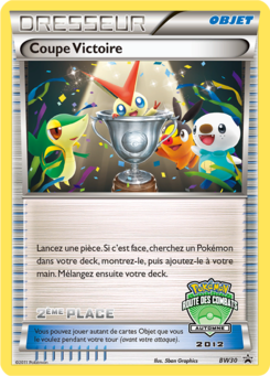 Coupe Victoire (Promo BW 30)