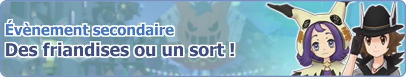 Fichier:Bannière Des friandises ou un sort ! PM.png