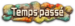 Temps passé