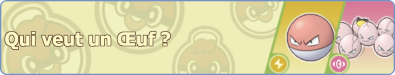 Fichier:Bannière Qui veut un Œuf ? PM.png