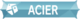 Acier